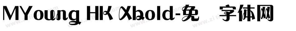 MYoung HK Xbold字体转换